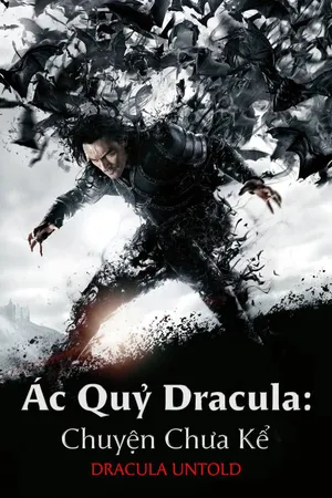 Ác Quỷ Dracula: Chuyện Chưa Kể