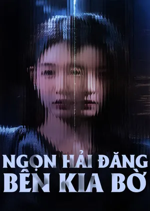 Phim Ngọn Hải Đăng Bên Kia Bờ - {site_name}