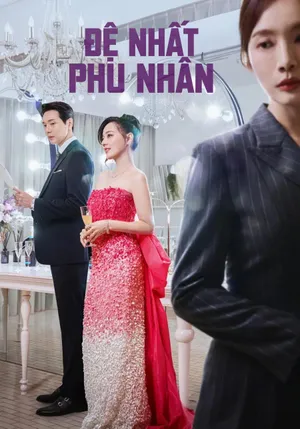 Phim Đệ Nhất Phu Nhân