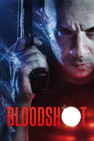 Xem Phim Siêu Anh Hùng Bloodshot Vietsub HD Online - Rophim