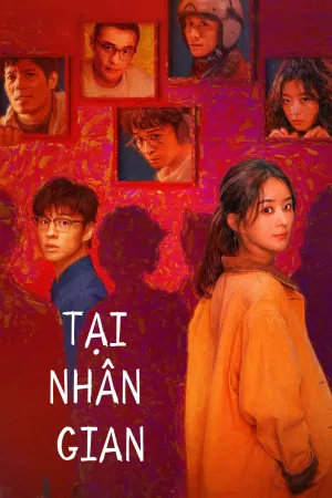 Tại Nhân Gian Motchill