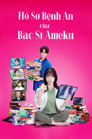 Phim Hồ Sơ Bệnh Án của Bác Sĩ Ameku - {site_name}
