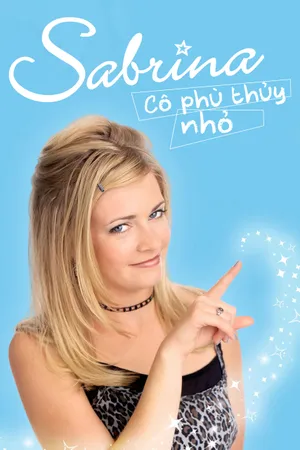 Phim Sabrina, Cô Phù Thuỷ Nhỏ - {site_name}