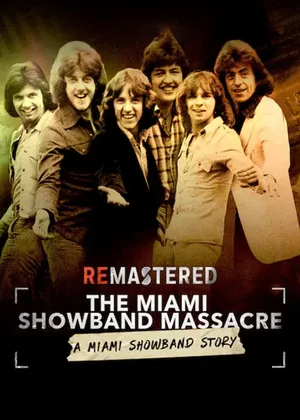 Xem phim Thảm Sát Miami Showband motchill