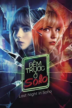 Xem Phim Đêm Trước Ở Soho - {site_name}
