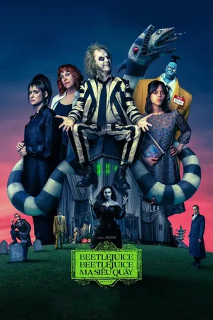 Xem Phim Beetlejuice Beetlejuice: Ma Siêu Quậy Vietsub HD Online - Rophim