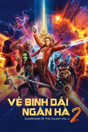 Xem Phim Vệ Binh Dải Ngân Hà 2 Vietsub HD Online - Rophim