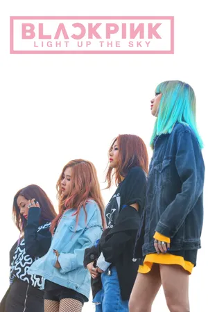 Phim Blackpink: Thắp Sáng Bầu Trời - {site_name}