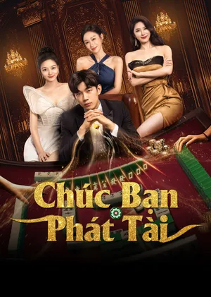 Phim Chúc Bạn Phát Tài - {site_name}