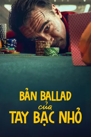 Phim Bản Balled Của Tay Bạc Nhỏ - {site_name}