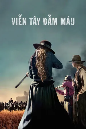 Xem Phim Viễn Tây Đẫm Máu - {site_name}