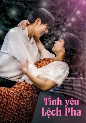 Phim Tình Yêu Lệch Pha - {movie_name_en} - {site_name}