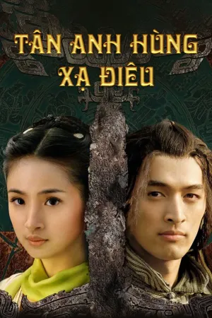 Phim Anh Hùng Xạ Điêu (2008) - {site_name}