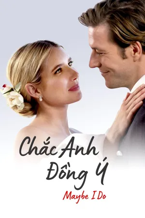 Phim Chắc Anh Đồng Ý - {site_name}