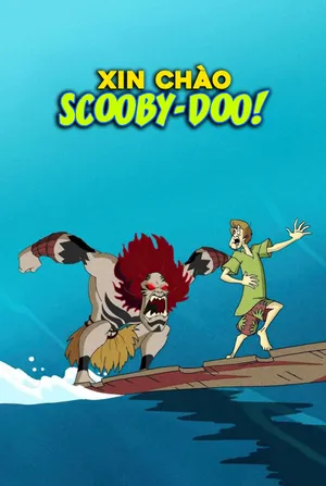 Phim Xin Chào Scooby! - {site_name}