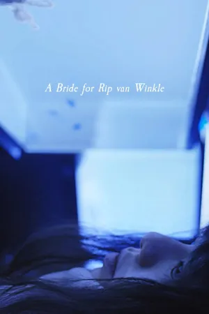 Cô Dâu Của Rip Van Winkle