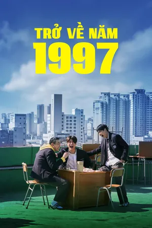 Phim Trở Về Năm 1997 - {movie_name_en} - {site_name}
