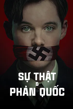 Phim Sự Thật và Phản Quốc - {movie_name_en} - {site_name}