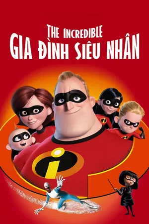 Xem Phim Gia Đình Siêu Nhân Vietsub HD Online - Rophim