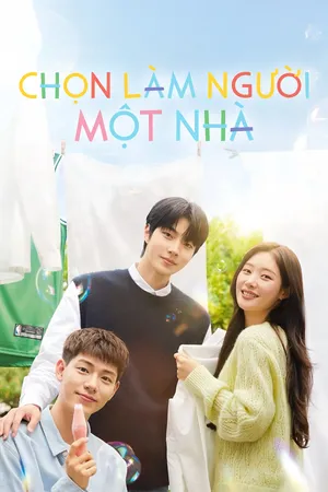 Phim Chọn Làm Người Một Nhà - {site_name}