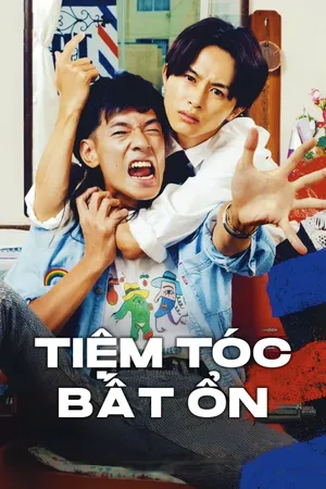 Phim Tiệm Tóc Bất Ổn - {site_name}