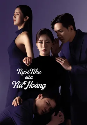 Phim Ngôi Nhà của Nữ Hoàng - {site_name}