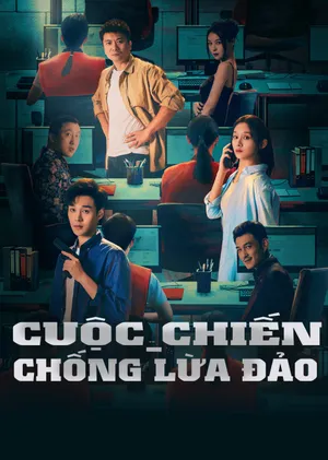 Phim Cuộc Chiến Chống Lừa Đảo - {site_name}