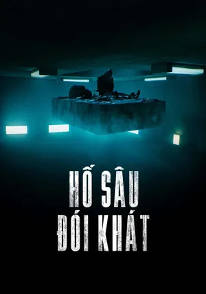 Xem Phim Hố Sâu Đói Khát Vietsub HD Online - Rophim