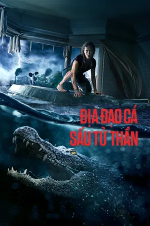 Địa Đạo Cá Sấu Tử Thần