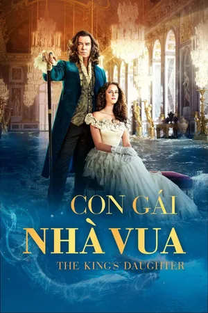 Phim Con Gái Của Nhà Vua - {site_name}