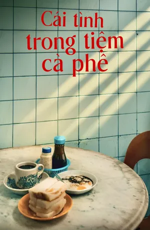 Phim Cái Tình Trong Tiệm Cà Phê Motchill