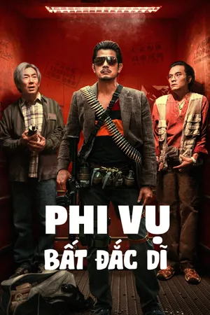Xem phim Phi Vụ Bất Đắc Dĩ motchill