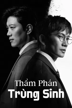 Phim Thẩm Phán Trùng Sinh - {site_name}