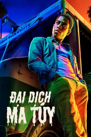 Đại Dịch Ma Túy