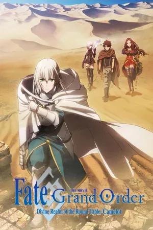 Phim Fate/Grand Order: Thánh Địa Bàn Tròn Camelot - Phần 2: Paladin; Agateram - {site_name}