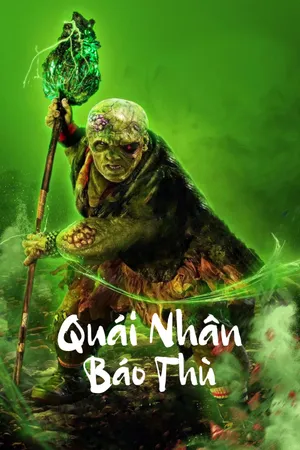 Phim Quái Nhân Báo Thù - {site_name}