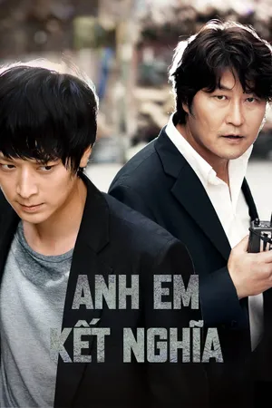 Phim Anh Em Kết Nghĩa - {site_name}