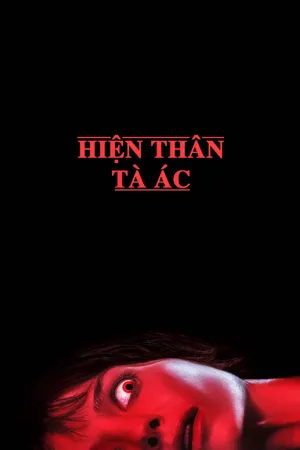 Xem Phim Hiện Thân Tà Ác Vietsub HD Online - Rophim