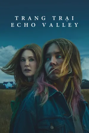 Xem Phim Trang Trại Echo Valley - {site_name}