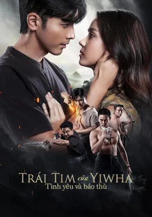 Xem Phim Trái Tim Của Yiwha: Tình Yêu và Báo Thù - {site_name}