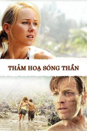 Xem Phim Thảm Họa Sóng Thần Vietsub HD Online - Rophim