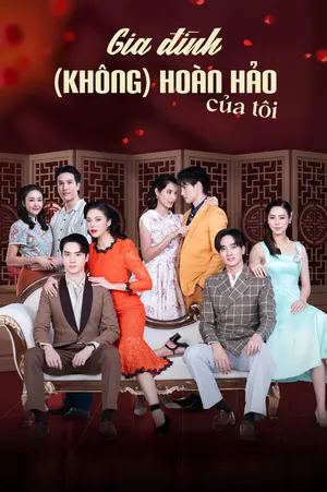 Phim Gia Đình (Không) Hoàn Hảo Của Tôi - {site_name}