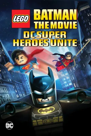 Câu Chuyện LeGo Batman Và Các Anh Hùng DC