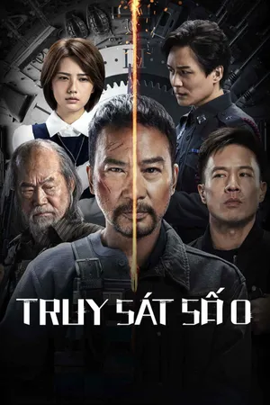 Phim Truy Sát Số 0 - {site_name}