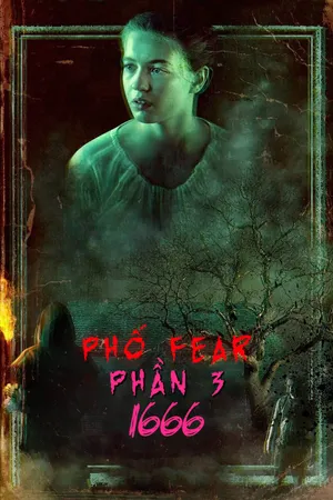 Xem Phim Phố Fear Phần 3: 1666 Vietsub HD Online - Rophim