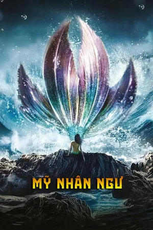 Xem Phim Mỹ Nhân Ngư Vietsub HD Online - Rophim