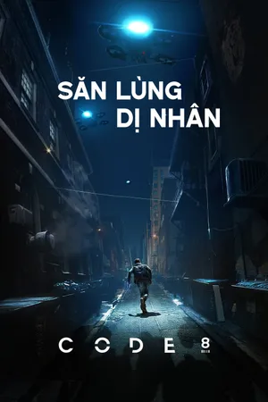 Xem Phim Săn Lùng Dị Nhân Vietsub HD Online - Rophim