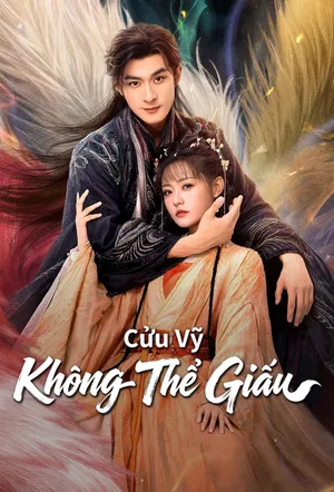 Cửu Vỹ Không Thể Giấu