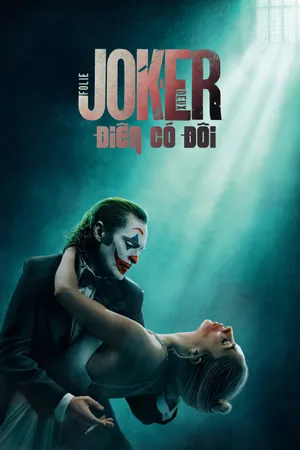 Xem Phim Joker: Điên Có Đôi Vietsub HD Online - Rophim