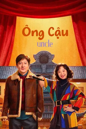 Phim Ông Cậu - {site_name}